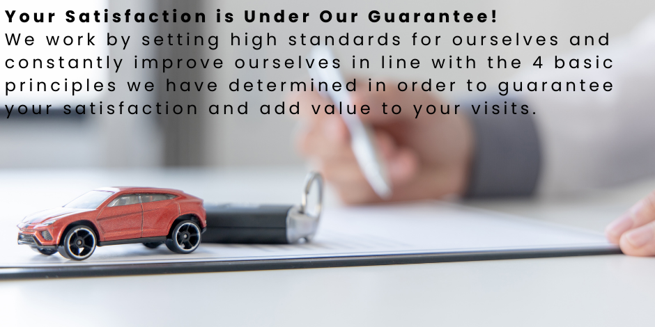 Your Satisfaction is Under Our Guarantee!