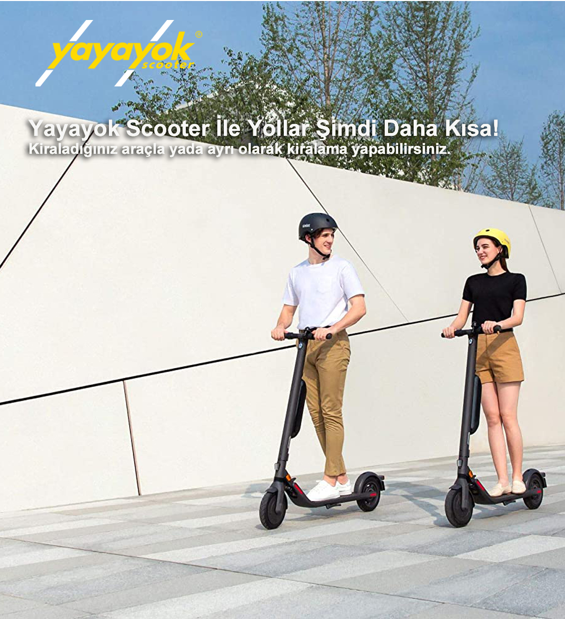 Yayayok Scooter İle Yollar Şimdi Daha Kısa!